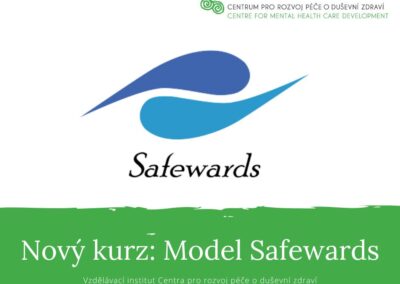 Kurz Model Safewards – otevřen pro veřejnost